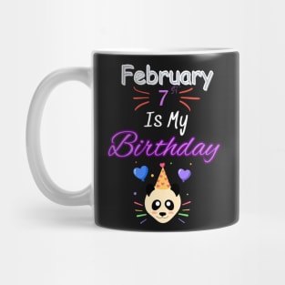 February 7 st is my birthday Mug